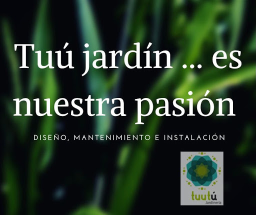 Tuutú Jardinería