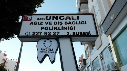 Özel Uncalı Ağız ve Diş Sağlığı Polikliniği Şube-2