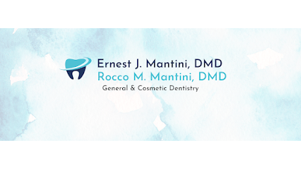 Ernest J. Mantini, DMD & Rocco M. Mantini, DMD