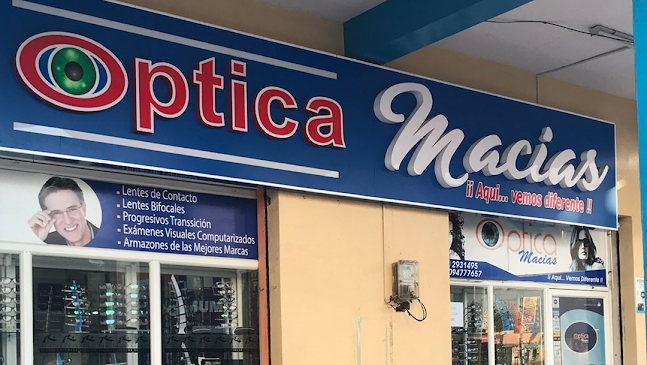 OPTICA MACIAS En Machala, Gafas Originales , Lentes , Armazones, Reparacion Y Examen Visual