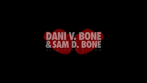 Divorce Lawyer «Dani V. Bone and Sam D. Bone, Attorneys at Law», reviews and photos