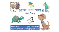 Your Best Friends & Me Pet Care - Photo 7 - Car repair in , Centennial