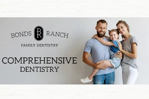 Bonds Ranch Family Dentistry image