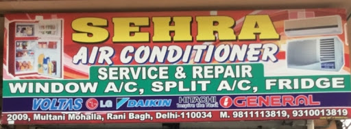 Sehra Air Conditioner & Home Appliances Service Centre - Air Conditioning Repair Service | Fridge Repair | Sale & Purchase AC, Refrigerator - Delhi