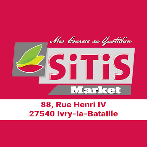 Épicerie Sitis Market Ivry-la-Bataille