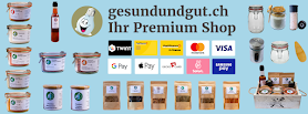 GesundUndGut.CH Ihr Premium Shop