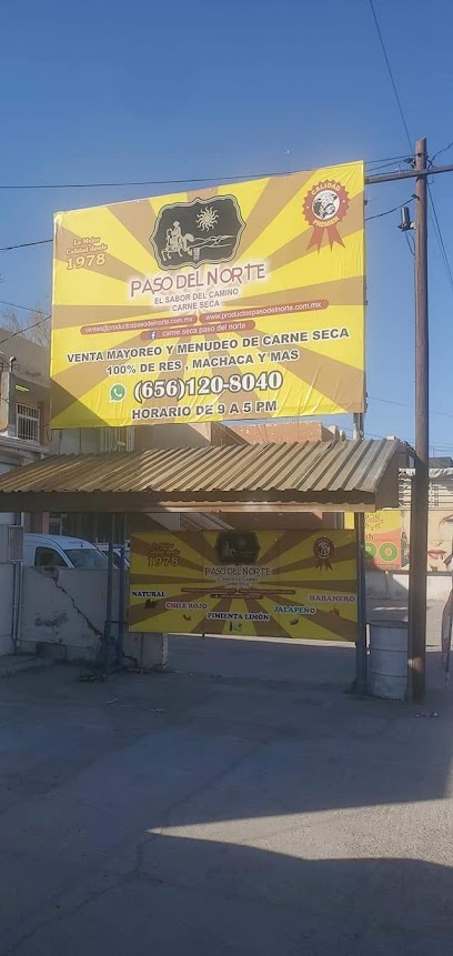 CARNE SECA PASO DEL NORTE - Av. Plutarco Elías Calles 1247, Los Nogales,  32350 Cd Juárez, Chih.