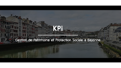 KPI Gestion de Patrimoine et Protection Sociale à Bayonne à Bayonne
