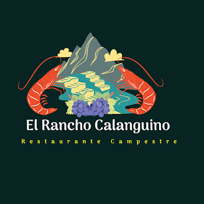 EL RANCHO CALANGUINO 'restaurante campestre'