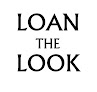 Loan the Look
