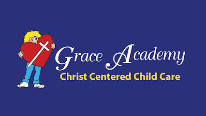 Grace Academy - Christ Centered Child Care