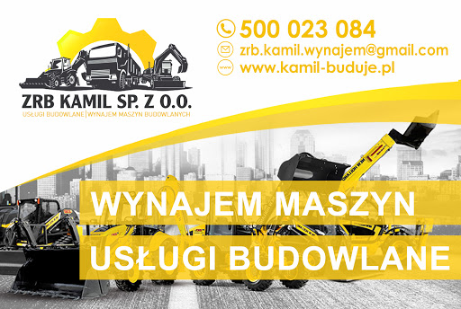 ZRB KAMIL Sp. z o.o. Wynajem maszyn budowlanych Usługi budowlane