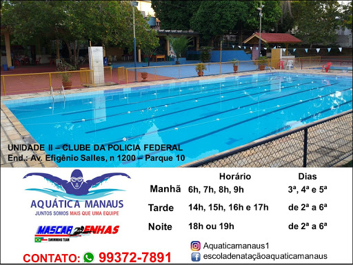 Escola de Natação Aquática Manaus - UNIDADE II (Clube da Polícia Federal)