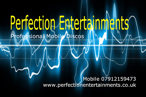 Perfection Entertainments Mobile Discos & Dance Floor Hire