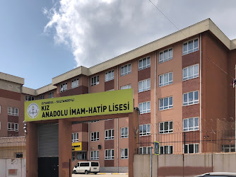 Sultanbeyli Kız Anadolu İmam - Hatip Lisesi