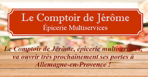 Le Comptoir de Jérôme à Allemagne-en-Provence