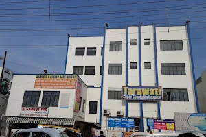 Tarawati Super Speciality Hospital and Blood Bank image