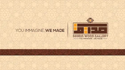 Seddiq Wood Gallery