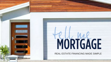 Tell Me Mortgage