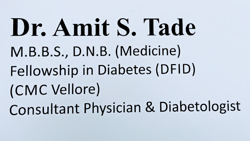 Dr. Amit S. Tade General Physician & Diabetologist