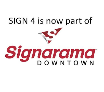 Sign 4 is now Signarama Downtown