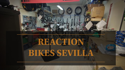 REACTION BIKES SEVILLA - Tienda y Taller de Bicicletas y patinetes eléctricos en Sevilla