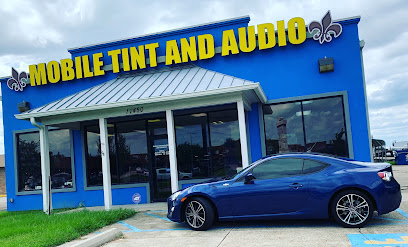 Mobile Tint and Audio