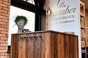 A'la Barber STUDIO MĘSKIE Maria Kandzorra image