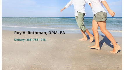 Roy A. Rothman, DPM, PA