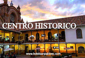 Hotel San Pablo en Cuenca Ecuador | Hoteles de Google