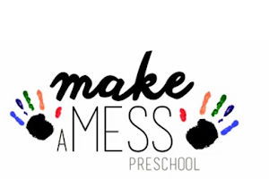 Make A Mess Preschool