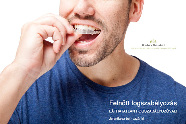 Nyitvatartás: Relax Dental Implantologiai és Esztétikai Fogászati Központ