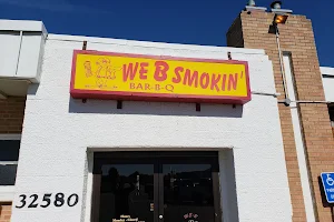 We B Smokin' image