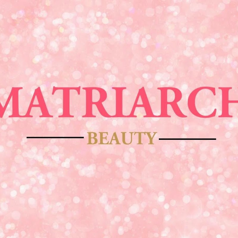 Matriarch Beauty