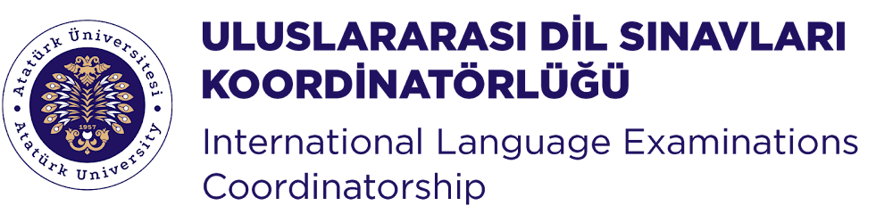 Atatürk Üniversitesi Uluslararası Dil Sınavları Koordinatörlüğü