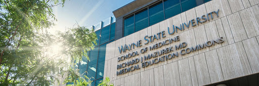 School of Medicine - Wayne State University