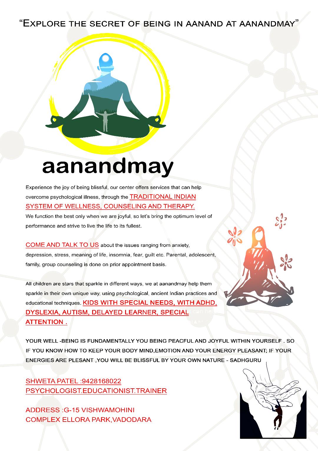 Aanandmay | Shweta Patel - Psychologist, Vedic Counselor, A centre for Holistic Well being..