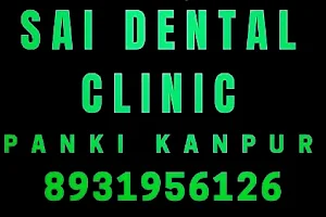sai dental clinic panki kanpur image