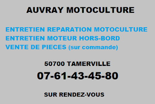 Magasin de matériel de motoculture Auvray motoculture Tamerville