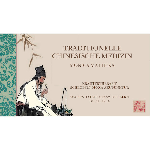 TCM Praxis Bern - Traditionelle Chinesische Medizin - Monica Matheka - Bern