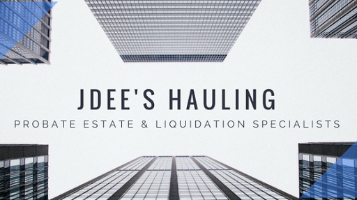 JDEE'S Hauling and Estate Liquidation Services
