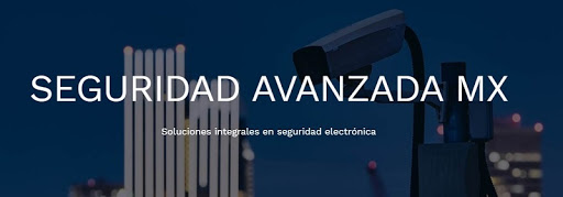 Seguridad Avanzada Mx