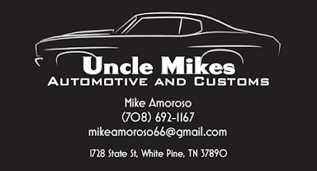 Uncle Mike 's Auto and Custom