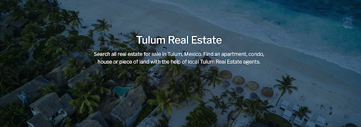 Tulum Real Estate