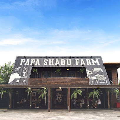 Papa Shabu Farm