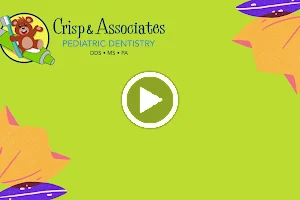 Crisp & Associates Pediatric Dentistry image