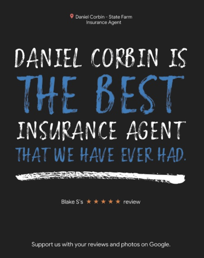 Insurance Agency «Daniel Corbin - State Farm Insurance Agent», reviews and photos