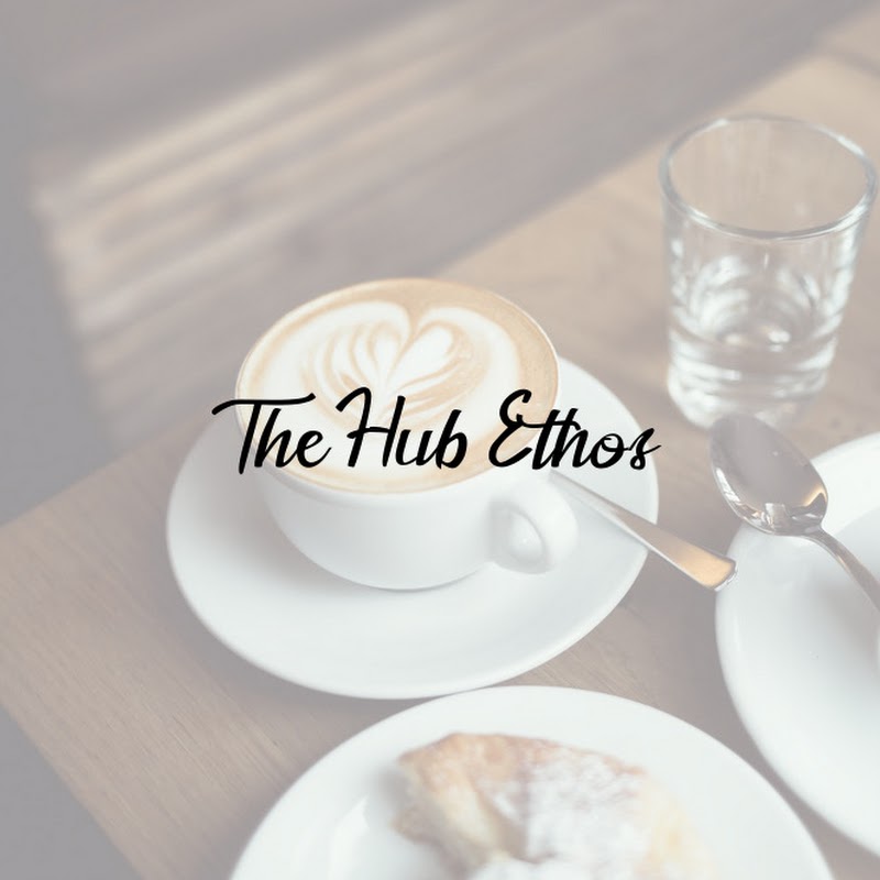 The Hub Ethos