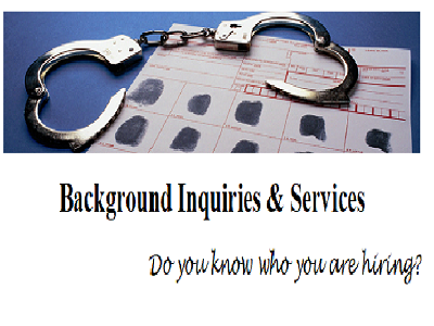 Background Inquiries & Services