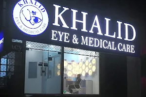 Khalid Eye & Medical Care image